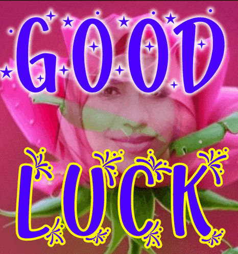 a picture of a woman with a flower and the words " good luck "