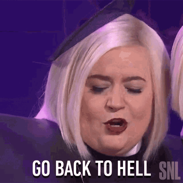 Go Back To Hell Saturday Night Live GIF - Go Back To Hell Saturday Night Live Weekend Update GIFs