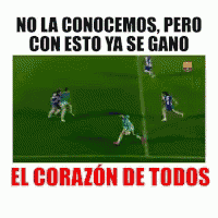 a picture of a soccer game with the words no la conocemos pero con esto ya se gano el corazon de todos