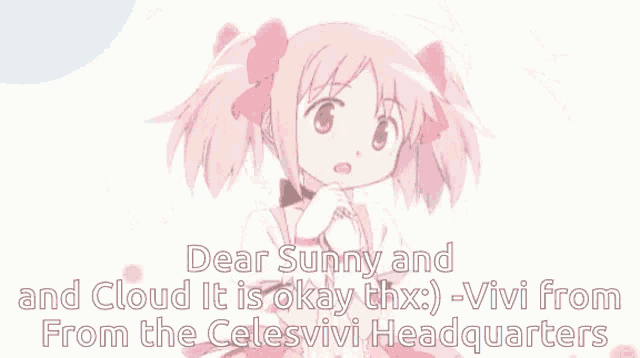 a picture of a girl with the words dear sunny and cloud it is okay thx