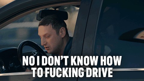 No I Dont Know How To Fucking Drive I Think You Should Leave With Tom Robinson GIF - No I Dont Know How To Fucking Drive I Think You Should Leave With Tom Robinson I Have No Idea How To Drive GIFs