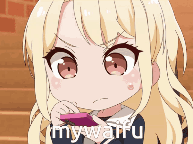 a girl with blonde hair is holding a cell phone and the words my waifu are visible