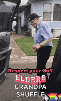 an elderly man standing in front of a car with the words respect your gay elders grandpa shuffle on the bottom