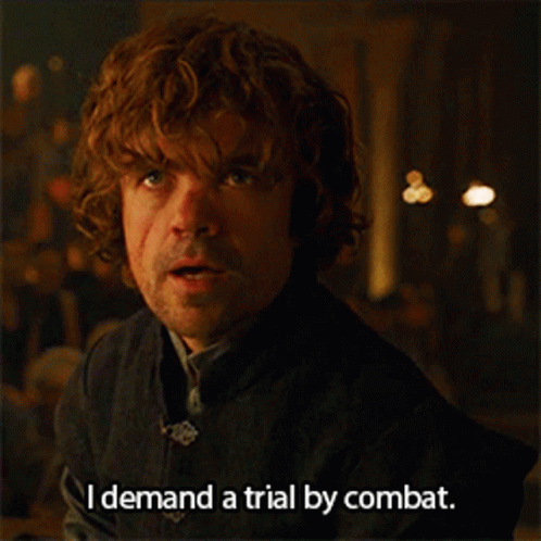 Game Of Thrones I Demand A Trial GIF