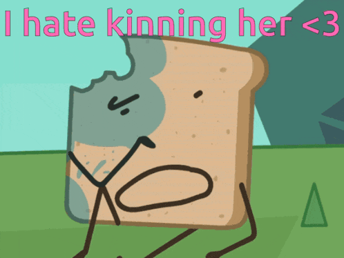 a cartoon of a slice of bread with a bite taken out of it and the words " i hate kining her < 3 "