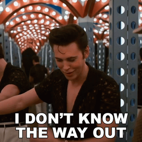 I Dont Know The Way Out Elvis Presley GIF - I Dont Know The Way Out Elvis Presley Austin Butler GIFs