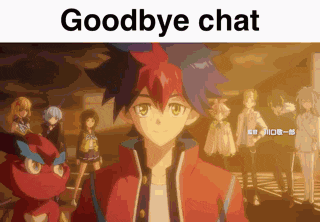 a group of anime characters are standing next to each other with the words goodbye chat written above them
