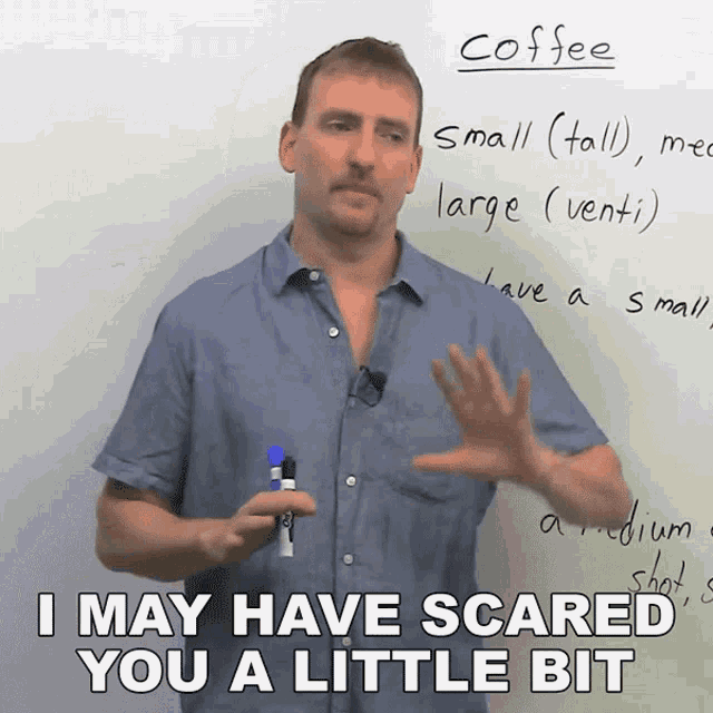 I May Have Scared You A Little Bit Adam GIF - I May Have Scared You A Little Bit Adam Engvid GIFs