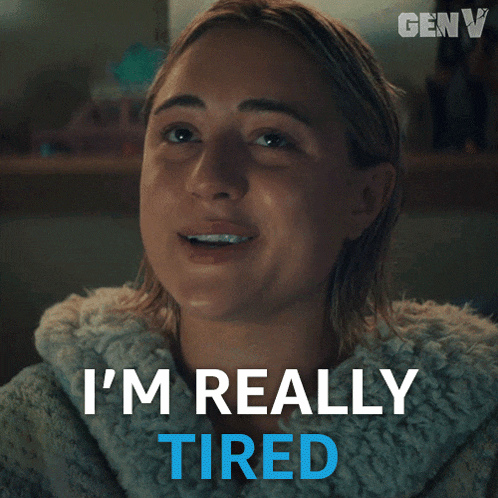 I'M Really Tired Emma Meyer GIF - I'M Really Tired Emma Meyer Gen V GIFs