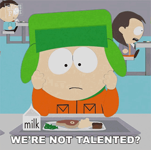 a cartoon character says we 're not talented while sitting at a table with a tray of food