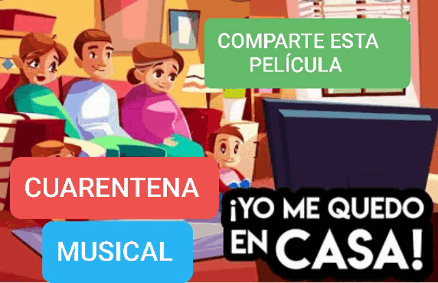a family is sitting on a couch watching a tv with the words comparte esta pelicula cuarentena and musical below them