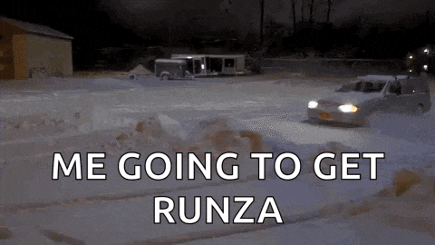 a car is driving through the snow with the words me going to get runza below it .