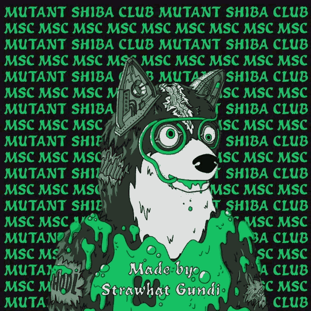 a poster that says mutant shiba club