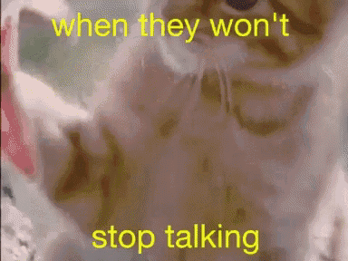 Stop Talking Annoying GIF - Stop Talking Annoying Talker GIFs