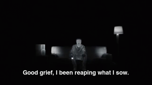Goodgrief GIF - Grief Good Grief Reap What You Sow GIFs