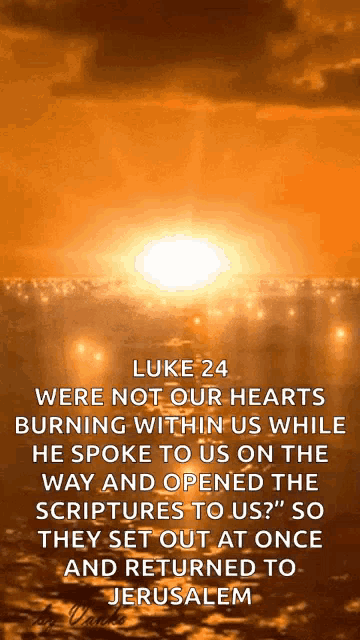a sunset with a bible verse from luke 24