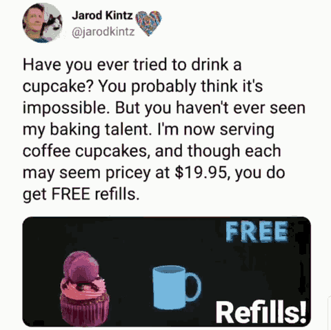 a tweet from jarod kintz asking if a cupcake is impossible