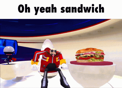 a cartoon character sitting next to a sandwich with the words oh yeah sandwich
