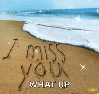 I Miss You Beach GIF - I Miss You Beach What Up GIFs