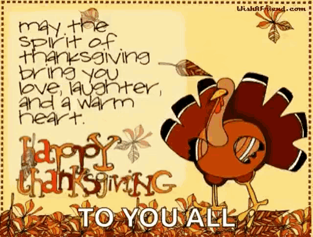 a turkey is standing in a pile of leaves on a yellow background with a happy thanksgiving message .