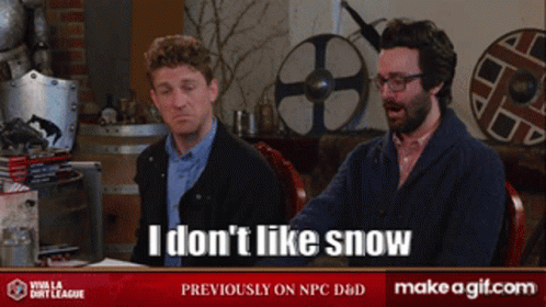 I Dont Like Snow Epic Npc Man GIF - I Dont Like Snow Epic Npc Man Baradun GIFs