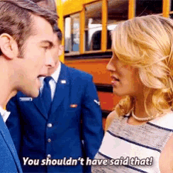 a man talking to a woman with the words you shouldn 't have said that