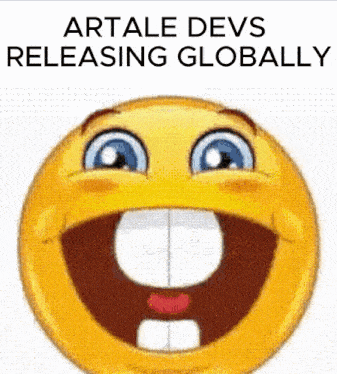 an animated smiley face with the words " artale devs releasing globally " below it