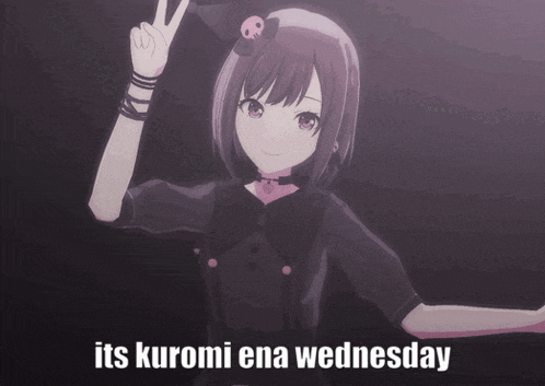 a picture of a girl with the words " its kuromi ena wednesday " below her