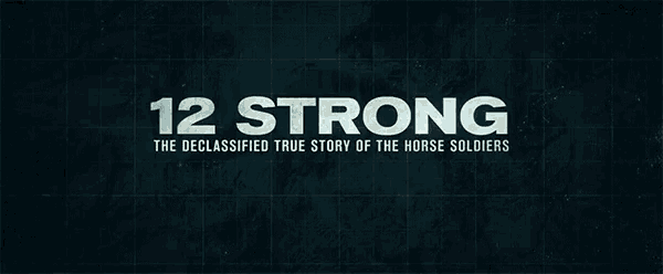 a poster with the title 12 strong on it