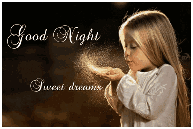 a little girl blowing glitter from her hands with the words good night sweet dreams