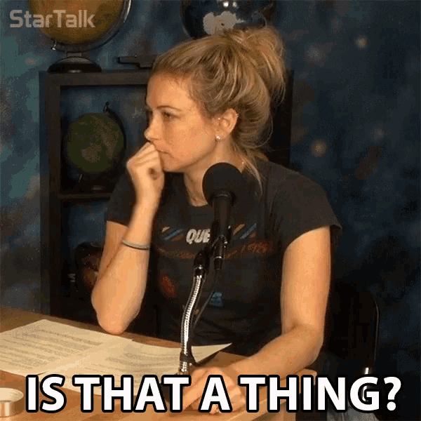 Is That A Thing Does It Matter GIF - Is That A Thing Does It Matter A Thing GIFs