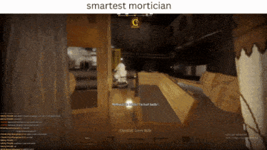 a screen shot of a video game with the words smartest mortician on the top