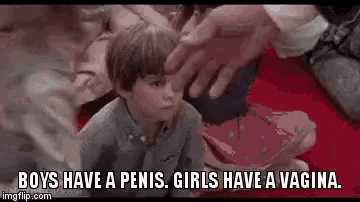 Boys Have A Penis Girls Have A Vagina GIF - Boys Have A Penis Girls Have A Vagina Sex Education GIFs