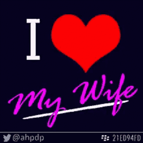 I Love You Love My Wife GIF - I Love You Love My Wife Heart GIFs