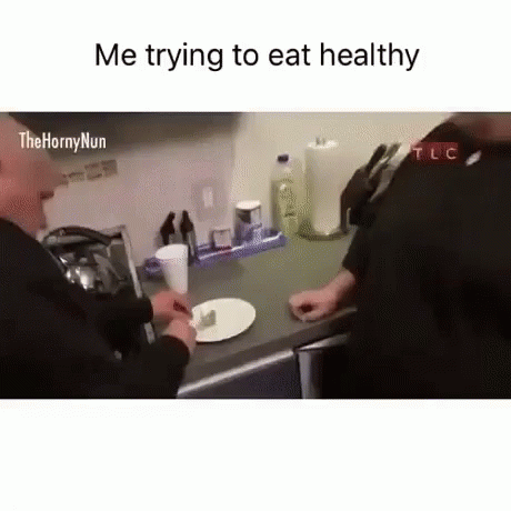 Food Me Trying To Eat Healthy GIF - Food Me Trying To Eat Healthy Diet GIFs