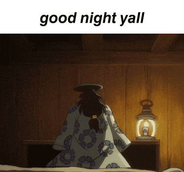 a person in a kimono is standing in front of a bed with the words good night yall above them
