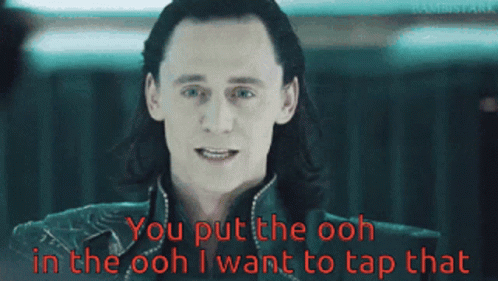 Loki Ooh GIF - Loki Ooh You Put GIFs