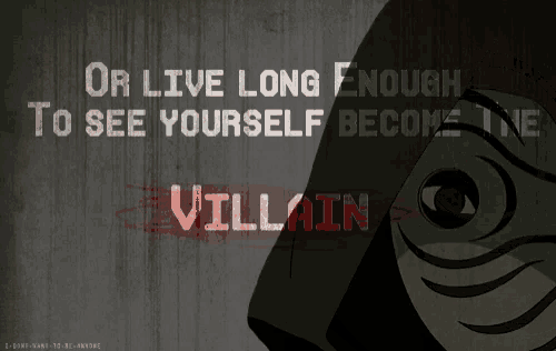 a poster that says " or live long enough to see yourself become "