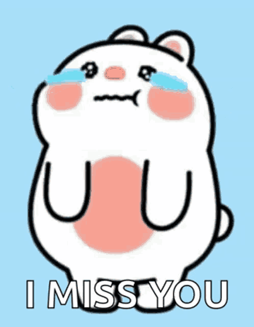 a cartoon hamster is crying with tears coming out of its eyes and saying `` i miss you '' .