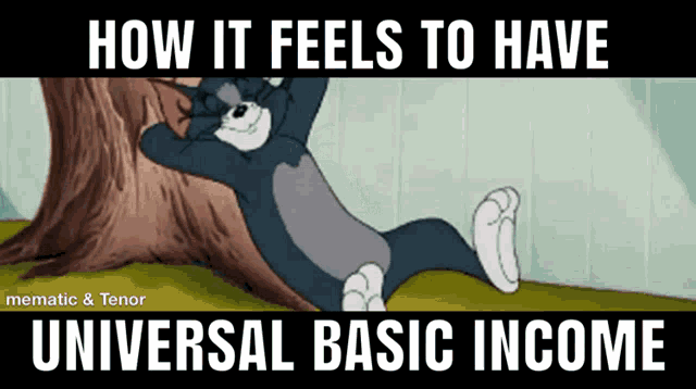 Universal Basic Income Ubi GIF - Universal Basic Income Ubi Tom And Jerry GIFs
