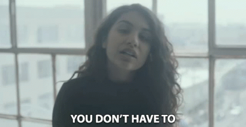 You Didnt Have To Alessia Cara GIF - You Didnt Have To Alessia Cara Scars To Your Beautiful GIFs