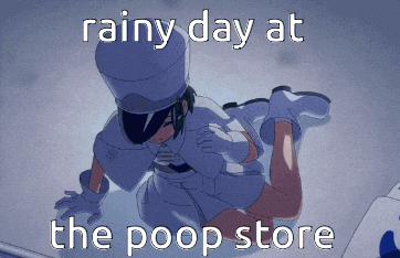 a rainy day at the poop store is written on a blue background