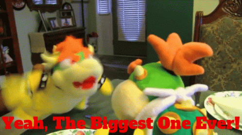 Sml Bowser GIF - Sml Bowser Yeah The Biggest One Ever GIFs