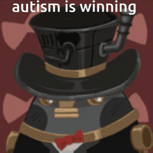 a picture of a robot with the words autism is winning below it