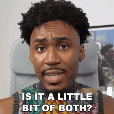 a man is sitting in a chair with the words is it a little bit of both on his face