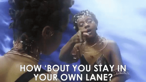 Stay In Your Lane Oshun GIF - Stay In Your Lane Your Lane Oshun GIFs