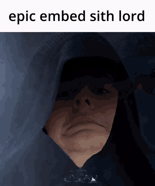 Rhys Epic Embed GIF - Rhys Epic Embed Sith Lord GIFs
