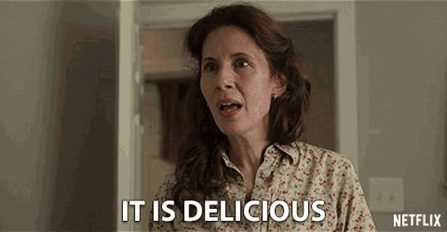 a woman says it is delicious in a netflix advertisement