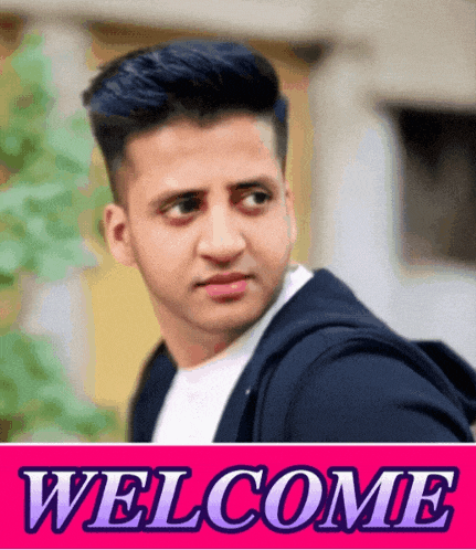 a welcome sign with a picture of a young man on it