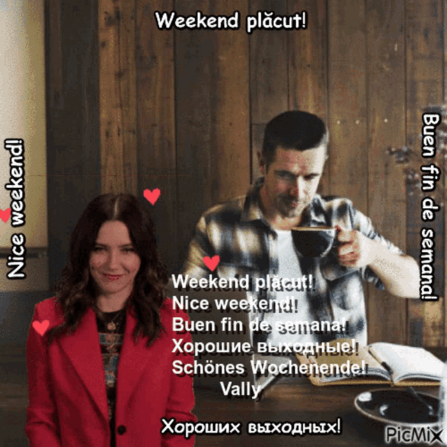 a man sitting at a table with a cup of coffee and a woman standing next to him with the words weekend placut written above them